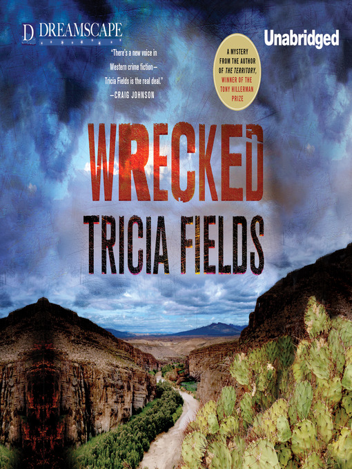 Title details for Wrecked by Tricia Fields - Available